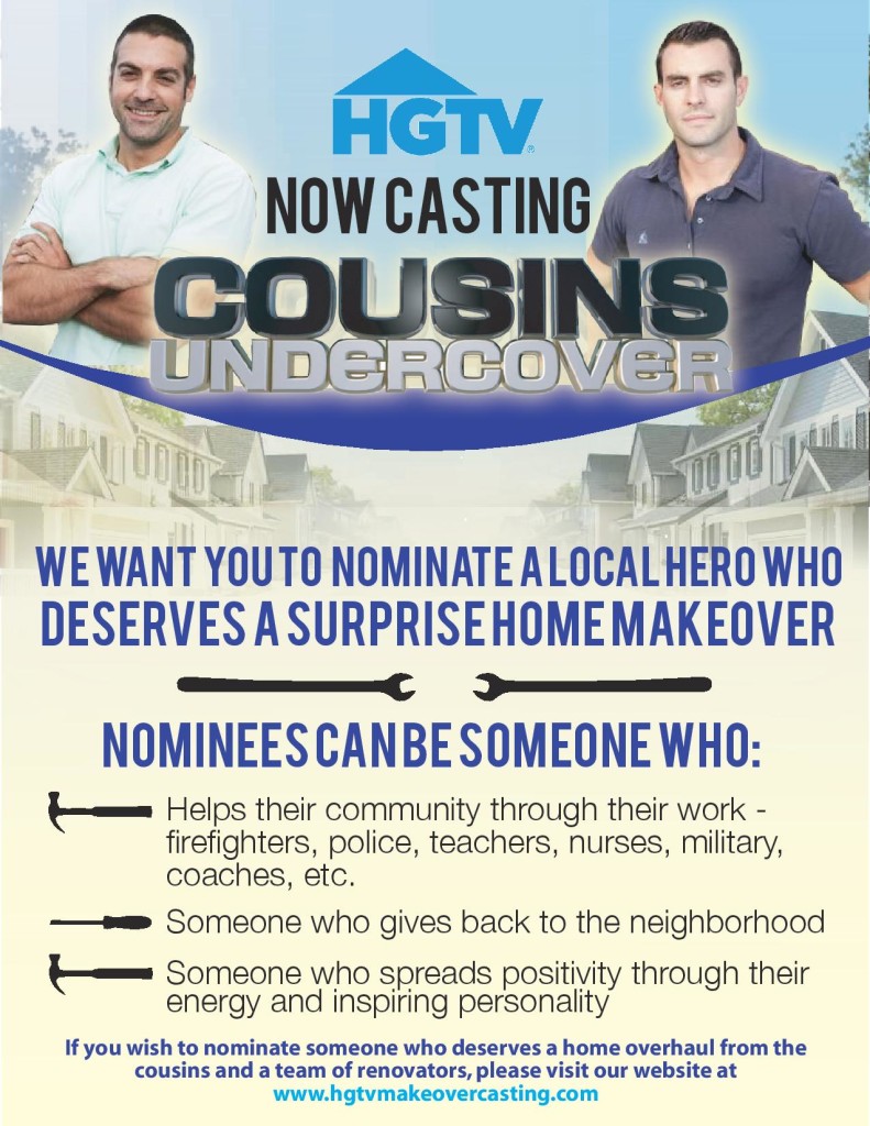 Now Casting Local Heroes for HGTV’s Cousins Undercover!