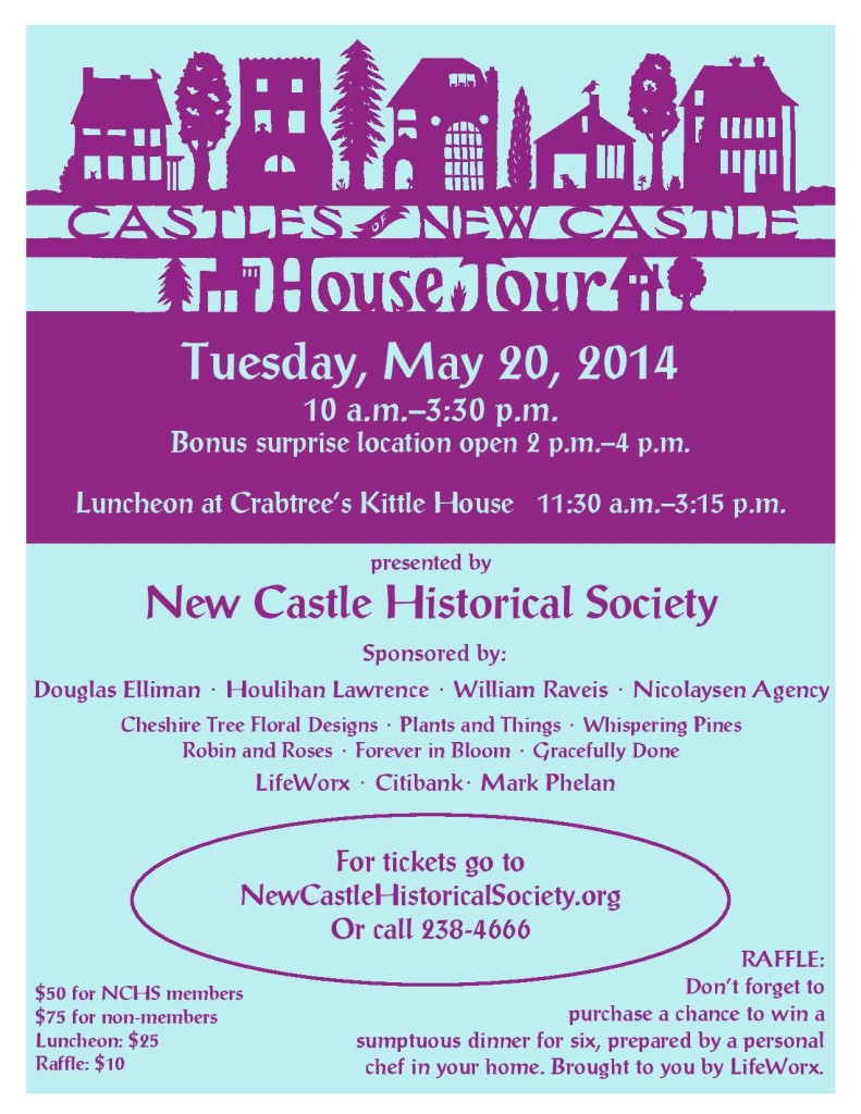 “Castles of New Castle” House Tour – May 20th – 5 fabulous homes – 10:00-3:30
