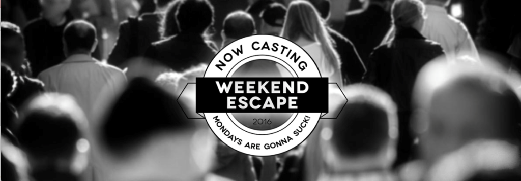 NOW CASTING: New Yorkers for Weekend Escape