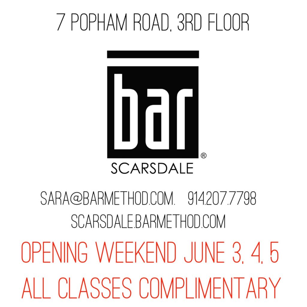 Not to be missed: Bar Method Scarsdale Open House Party