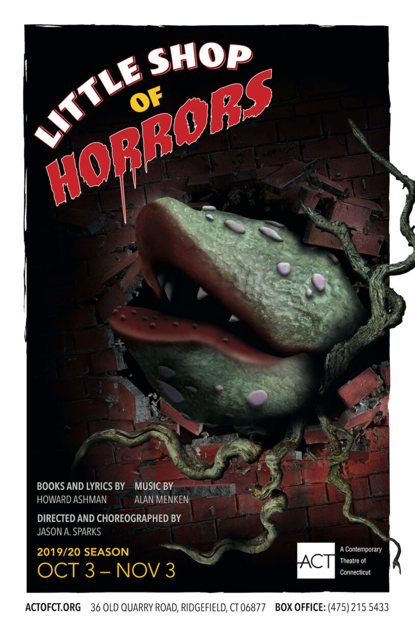 ACT of Connecticut’s Cult Hit LITTLE SHOP OF HORRORS - Stacyknows