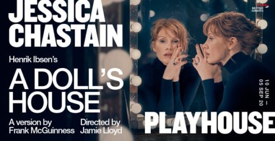Jessica Chastain Stars in A DOLL’S HOUSE