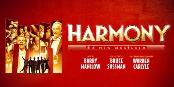 From a Sold-Out, Award-Winning Downtown Run to Broadway: Catch ‘Harmony’ on December 13th Matinee