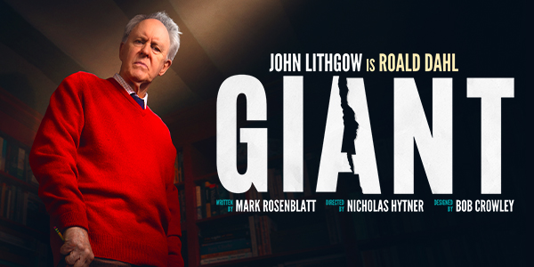 John Lithgow as Roald Dahl in Giant Broadway play poster promoting May 27 performance at 7:30PM with orchestra tickets available
