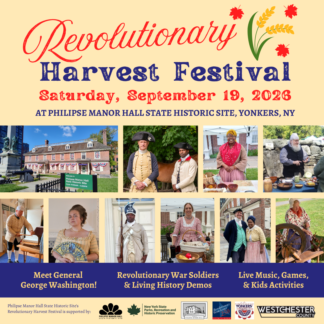 Revolutionary Harvest Festival at Philipse Manor Hall September 19, 2026